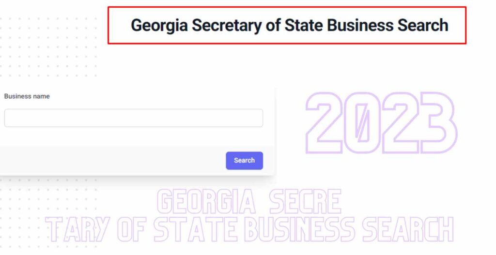 Georgia Secretary of State Business Search