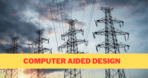 Computer Aided Design in Electronics and PCB Design